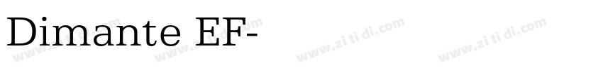 Dimante EF字体转换